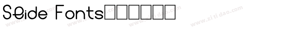 Slide Fonts字体转换